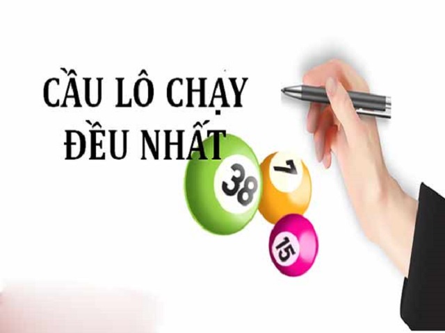 Cầu lô chạy đều nhất