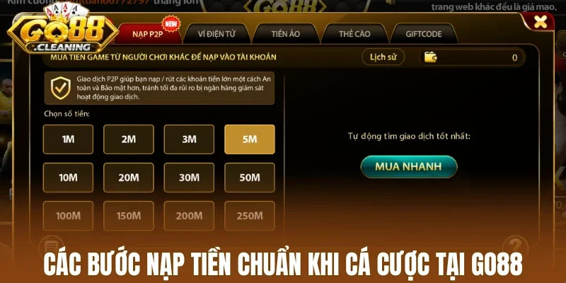 Các bước nạp tiền chuẩn khi cá cược tại Go88