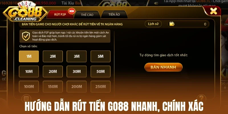 Hướng dẫn rút tiền Go88 nhanh, chính xác