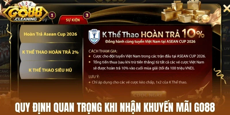 Quy định quan trọng khi nhận khuyến mãi Go88a