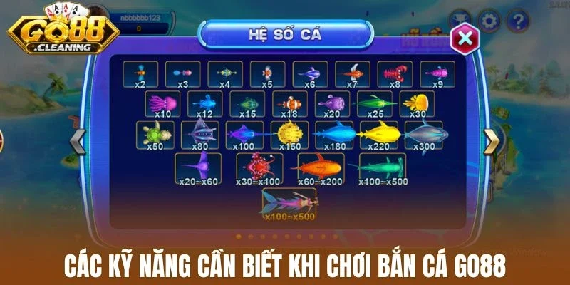 Các kỹ năng cần biết khi chơi bắn cá Go88