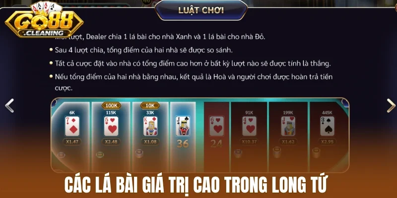 Các lá bài giá trị cao trong long tứ