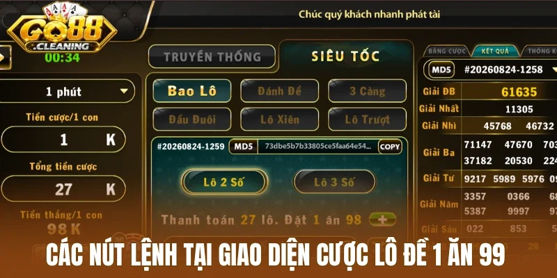 Các nút lệnh tại giao diện cược lô đề 1 ăn 99 