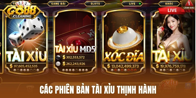 Các phiên bản tài xỉu thịnh hành