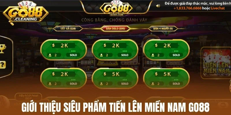 Giới thiệu siêu phẩm tiến lên miền Nam Go88