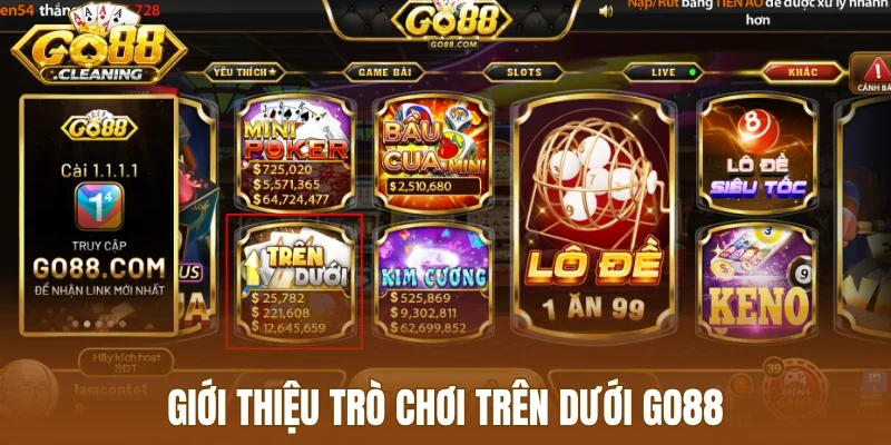 Giới thiệu trò chơi trên dưới Go88