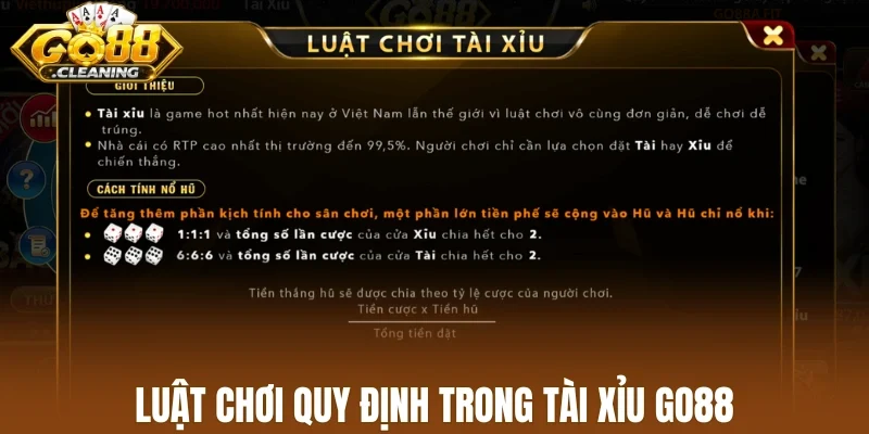 Luật chơi quy định trong tài xỉu Go88