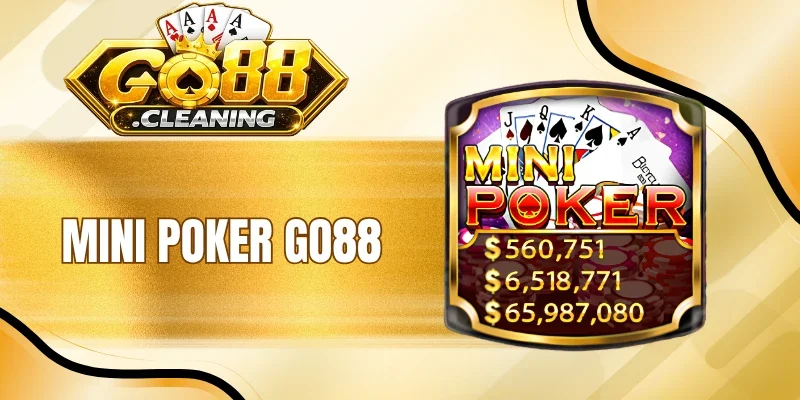 Mini Poker Go88 - Bàn Bài Siêu Tốc, Săn Thưởng Cực Đã