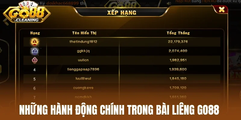 Những hành động chính trong bài liêng Go88
