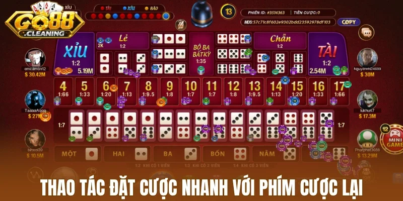 Thao tác đặt cược nhanh với phím cược lại