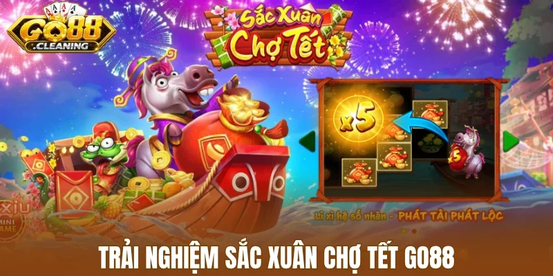 Trải nghiệm sắc xuân chợ tết Go88