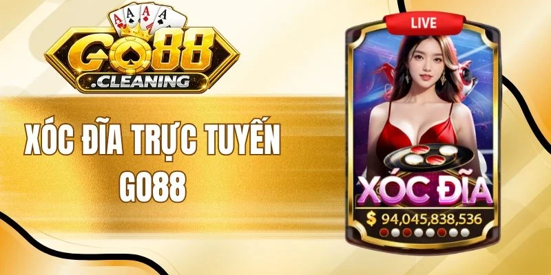 Xóc Đĩa Trực Tuyến Go88 - Chinh Phục Các Bàn Lắc Dĩa Hot Hit